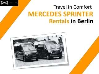 Travel in Comfort Mercedes Sprinter Rentals in Berlin