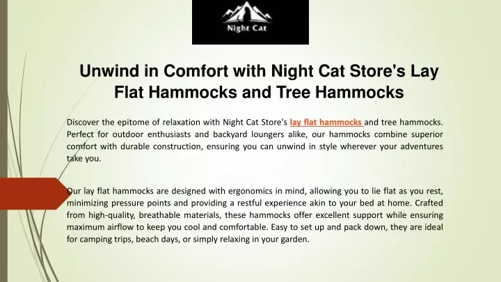 unwind in comfort with night cat store s lay flat