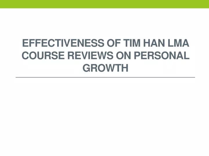 effectiveness of tim han lma course reviews on personal growth