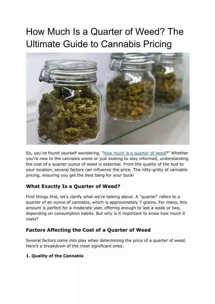 how much is a quarter of weed the ultimate guide