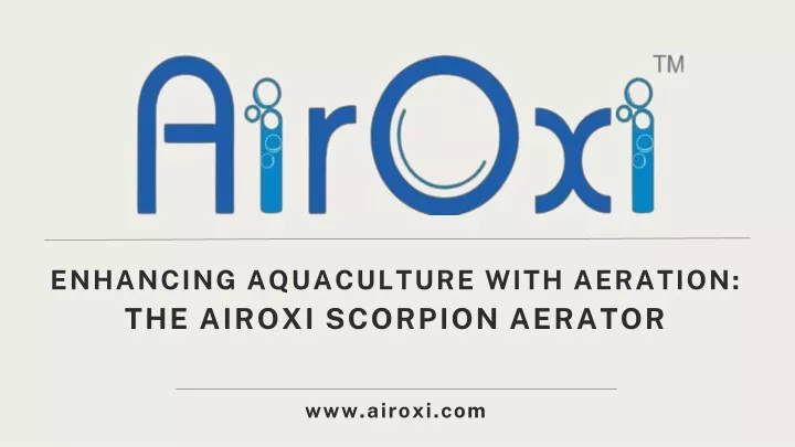 enhancing aquaculture with aeration the airoxi