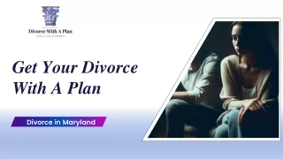 Get Your Divorce With A Plan