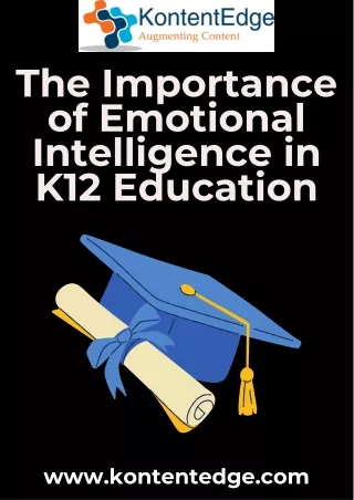 The Importance of Emotional Intelligence in K12 Education