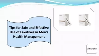 Tips for Safe and Effective Use of Laxatives in Men's Health Management