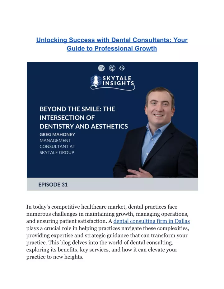 unlocking success with dental consultants your