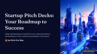The Ultimate Guide to Crafting a Startup Pitch Deck