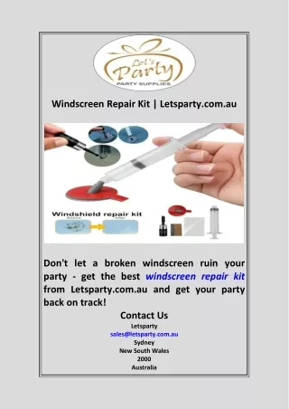 Windscreen Repair Kit  Letsparty.com.au