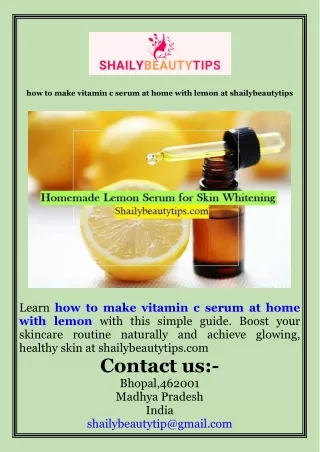 how to make vitamin c serum at home with lemon at  shailybeautytips