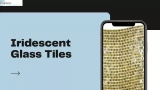 iridescent glass tiles