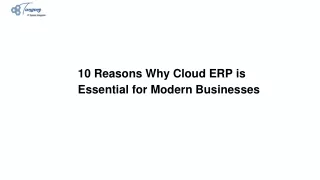 10 Reasons Why Cloud ERP is Essential for Modern Businesses