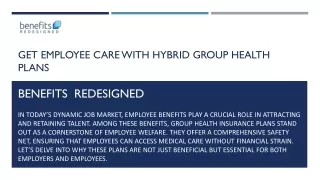 Get Employee Care with Hybrid Group Health Plans