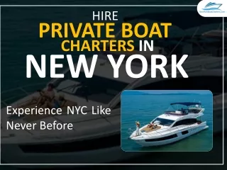 Hire Private Boat Charters in New York