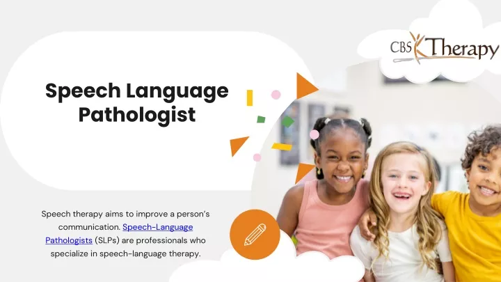 speech language pathologist