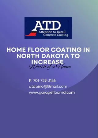 Home Floor Coating in North Dakota to Increase Worth of a Home