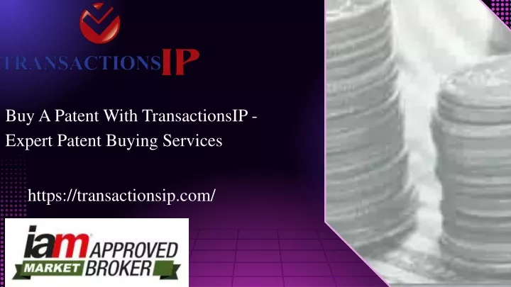 buy a patent with transactionsip expert patent