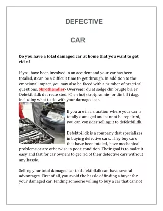 d o you have a total damaged car at home that