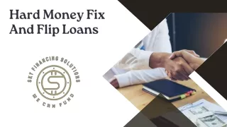 hard money fix and flip loans
