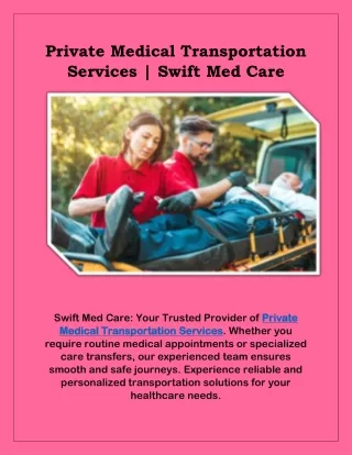 Non-Emergency Patient Transfer | Swift Med Care