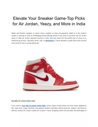 Elevate Your Sneaker Game-Top Picks for Air Jordan, Yeezy, and More in India