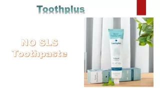 No SLS Toothpaste