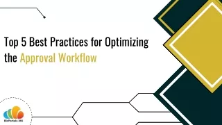 Top 5 Best Practices for Optimizing the Approval Workflow