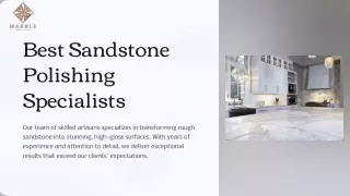 Expert Sandstone Polishing Specialists