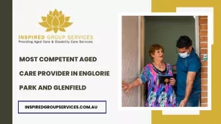 Most Competent Aged Care Provider in Englorie Park and Glenfield