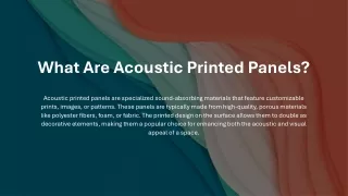 What Are AcoWhat Are Acoustic Printed Panels?ustic Printed Panels