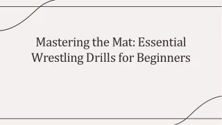 mastering the mat essential wrestling drills for beginners