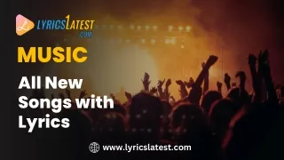 Lyrics Latest - New Hindi Song Lyrics