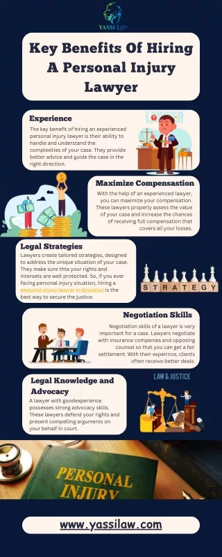 Key Benefits Of Hiring A Personal Injury Lawyer
