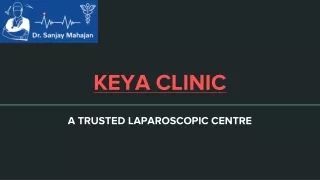 Premier Plastic Surgeon in Indore | Keya Clinics