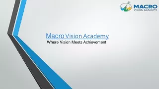 macro vision academy