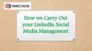 How we Carry Out your LinkedIn Social Media Management