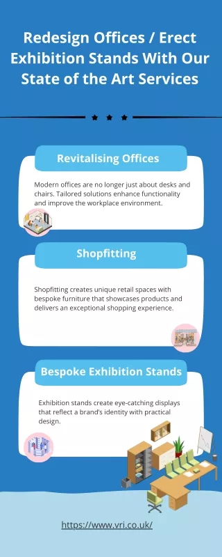 Redesign Offices and Erect Exhibition Stands With Our State of the Art Services