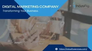 Digital Marketing Company Transforming Your Business.