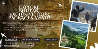 Unlock the Magic of Bhutan: Custom Tour Packages Available