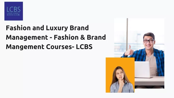 fashion and luxury brand management fashion brand