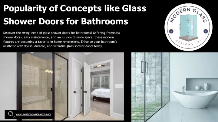 popularity of concepts like glass shower doors for bathrooms