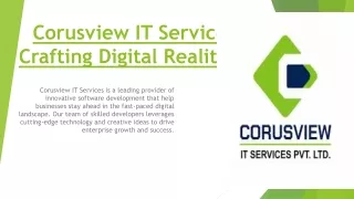 corusview it services crafting digital realities