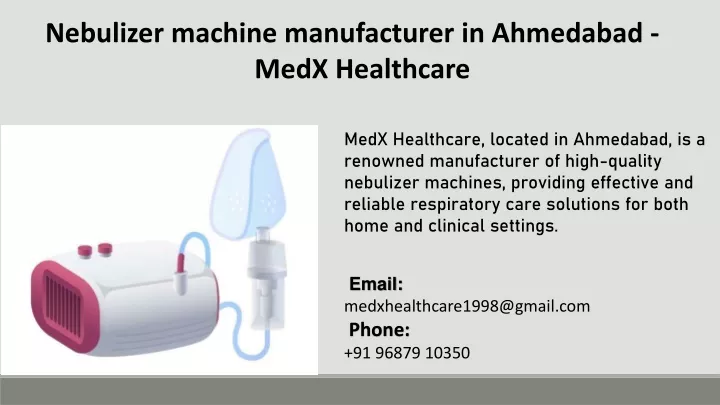 nebulizer machine manufacturer in ahmedabad medx