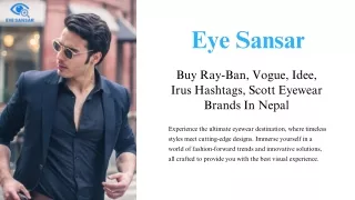 Buy Ray-Ban, Vogue, Idee, Irus Hashtags, Scott Eyewear Brands In Nepal