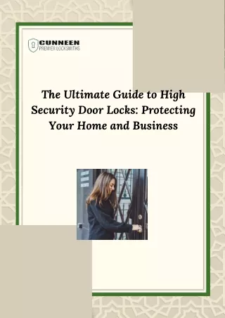 The Ultimate Guide to High Security Door Locks Protecting Your Home and Business (1)