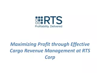 Maximizing Profit through Effective Cargo Revenue Management