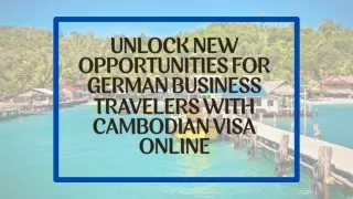 Cambodia eVisa for Business Travel| eVisa from Germany