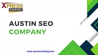 Boost Your Business Online Presence With Austin SEO Company