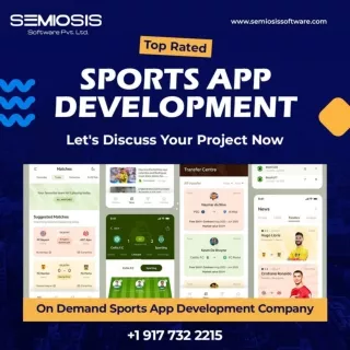 Best Sports App Development Company - Semiosis Software Private Limited