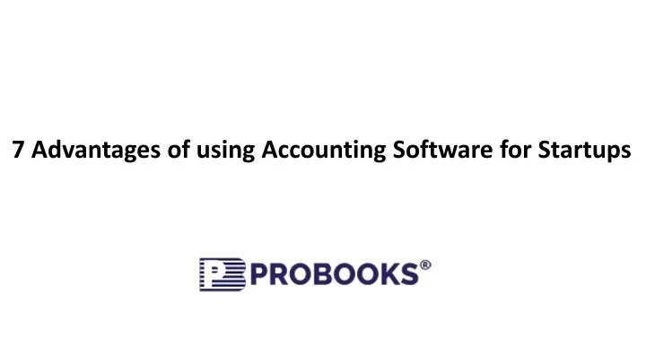 7 advantages of using accounting software