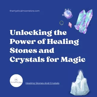 Unlocking the Power of Energy Healing Crystals