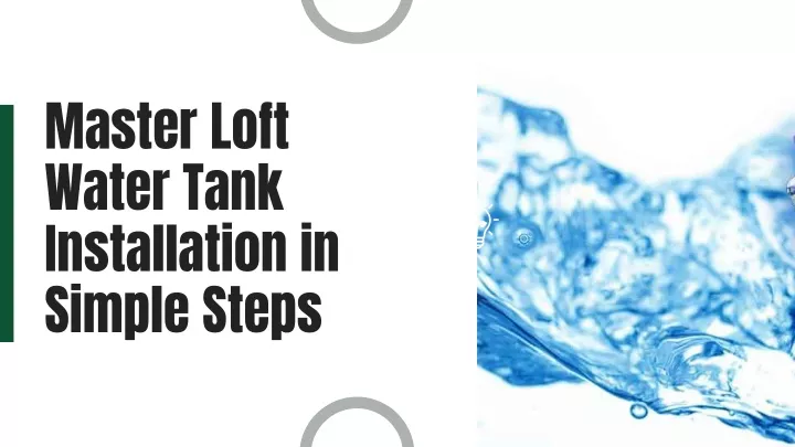 master loft water tank installation in simple